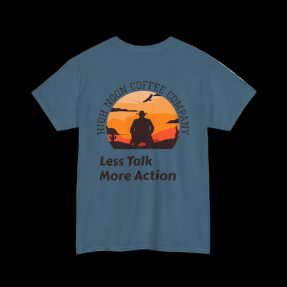 High Noon Coffee Company Sunset Tee | Less Talk More Action