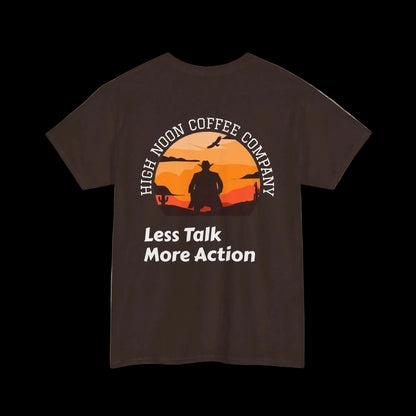 High Noon Coffee Company Sunset Tee | Less Talk More Action