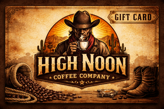 High Noon Coffee Company - Gift Card